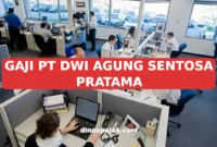GAJI PT DWI AGUNG SENTOSA PRATAMA