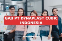 GAJI PT DYNAPLAST CUBIC INDONESIA