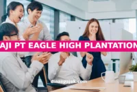 GAJI PT EAGLE HIGH PLANTATIONS