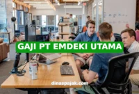 GAJI PT EMDEKI UTAMA