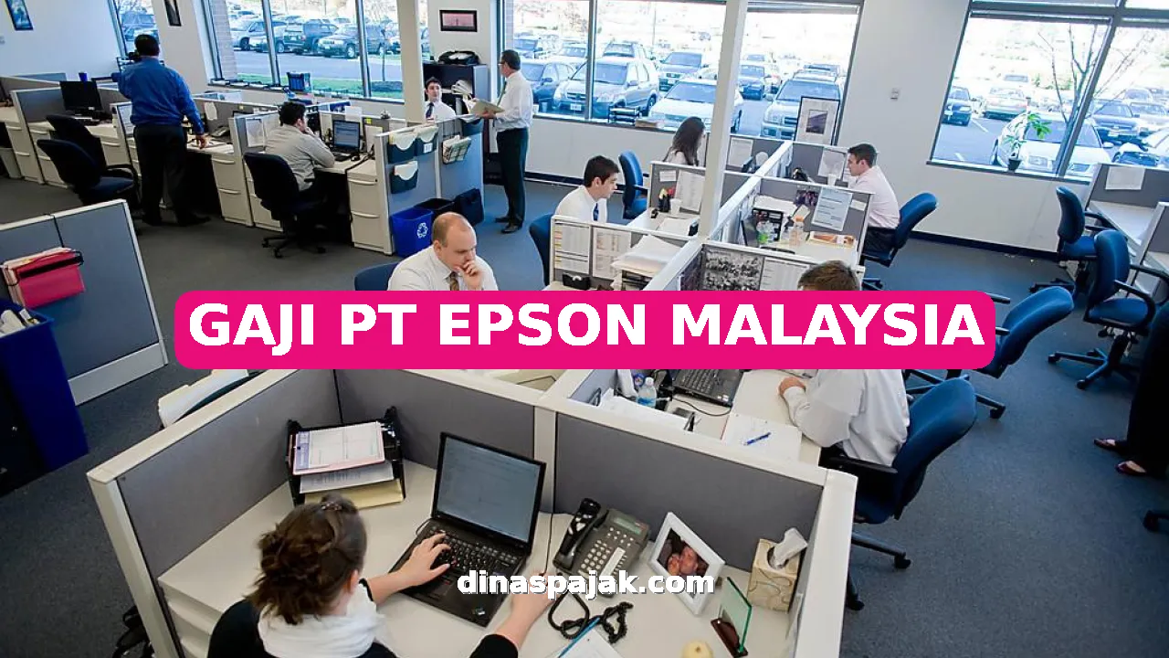 GAJI PT EPSON MALAYSIA