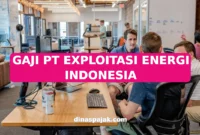 GAJI PT EXPLOITASI ENERGI INDONESIA