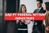 GAJI PT FEDERAL NITTAN INDUSTRIES