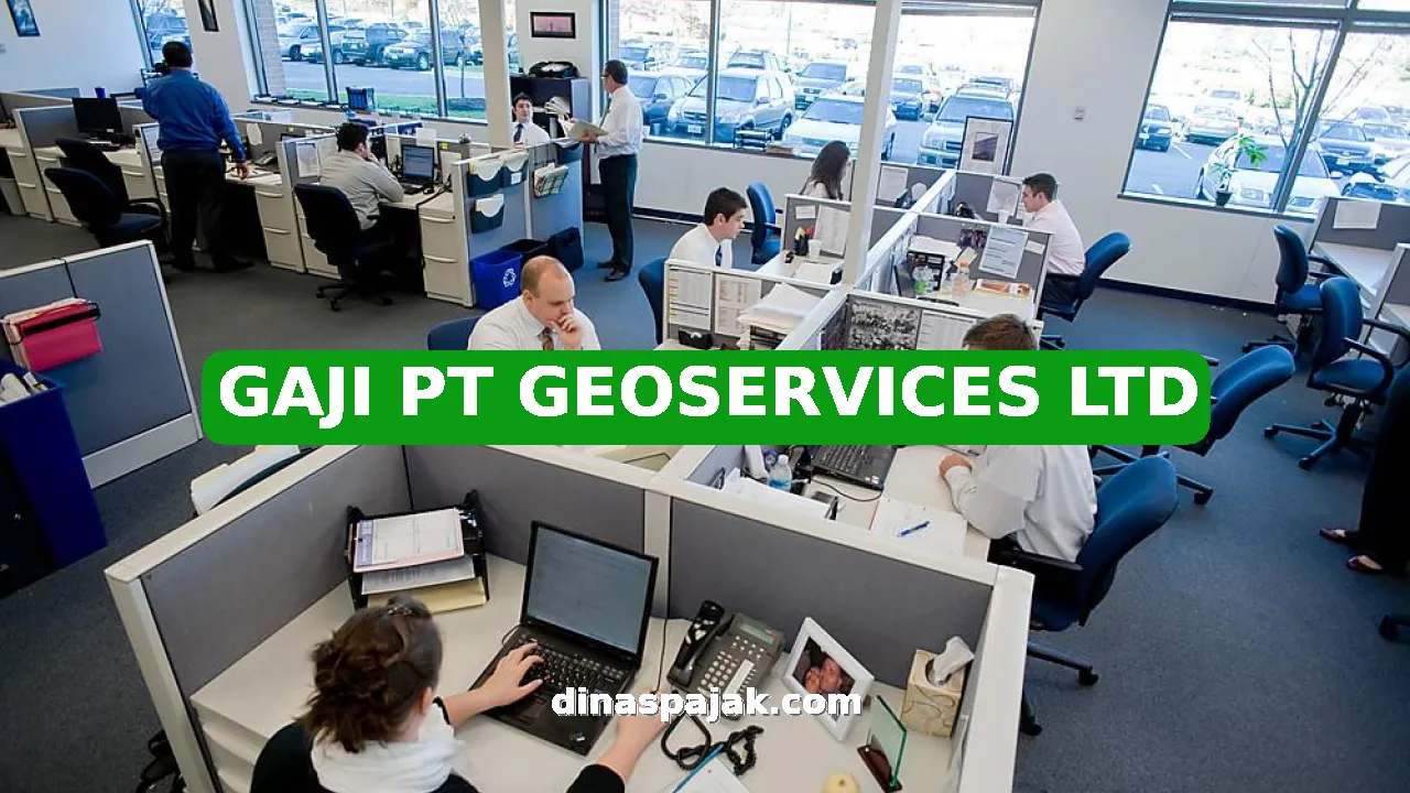 GAJI PT GEOSERVICES LTD