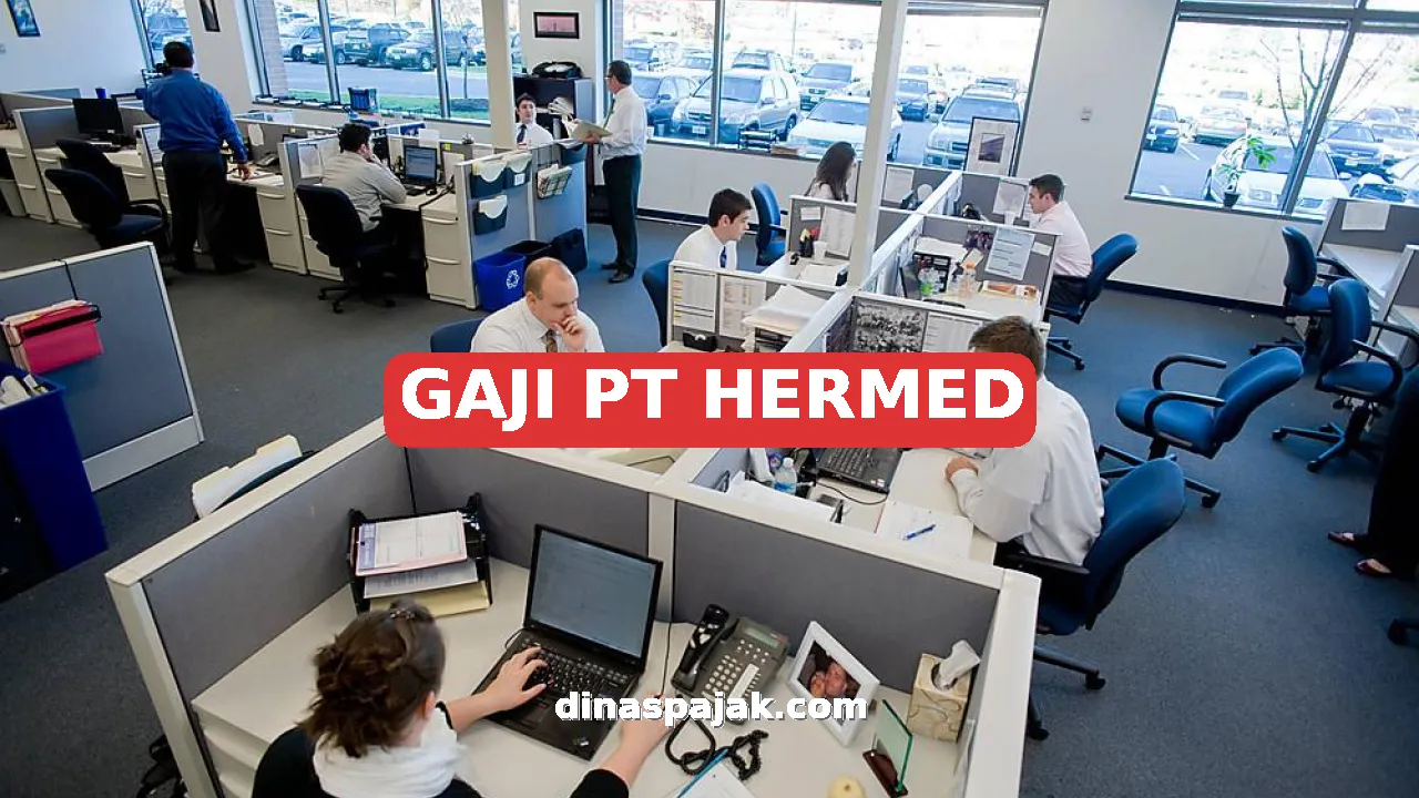 GAJI PT HERMED