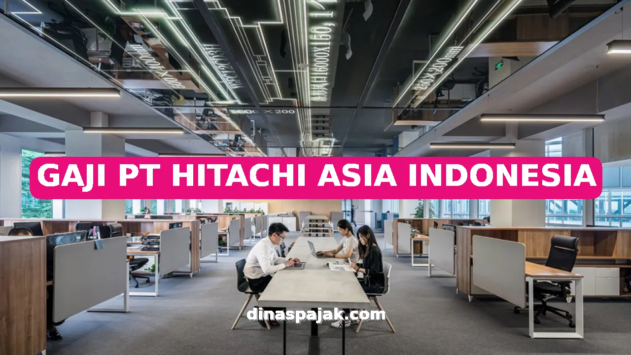 GAJI PT HITACHI ASIA INDONESIA
