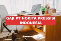 GAJI PT HOKITA PRESSISI INDONESIA