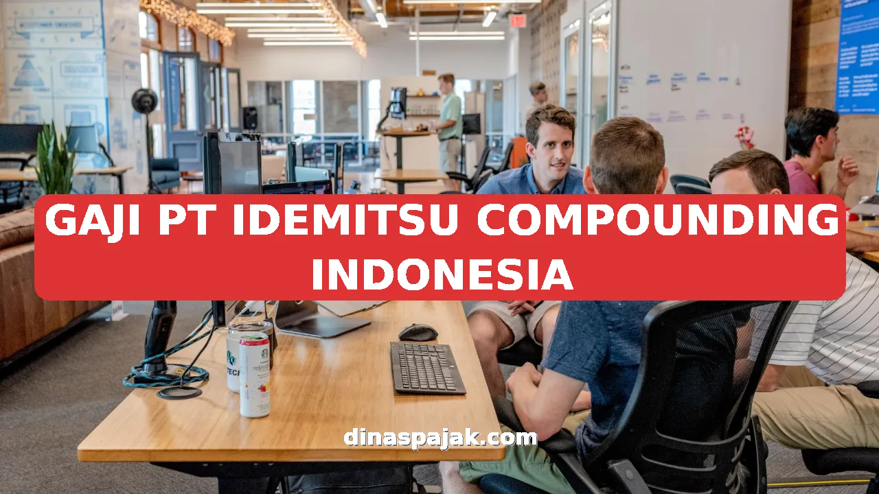 GAJI PT IDEMITSU COMPOUNDING INDONESIA
