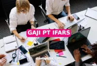 GAJI PT IFARS