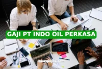 GAJI PT INDO OIL PERKASA