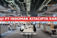 GAJI PT INDOMAK KITACIPTA KARYA