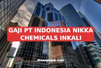 GAJI PT INDONESIA NIKKA CHEMICALS INKALI
