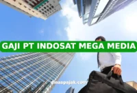 GAJI PT INDOSAT MEGA MEDIA