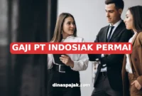 GAJI PT INDOSIAK PERMAI