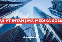 GAJI PT INTAN JAYA MEDIKA SOLUSI