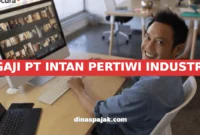 GAJI PT INTAN PERTIWI INDUSTRI