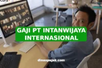 GAJI PT INTANWIJAYA INTERNASIONAL