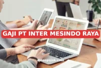 GAJI PT INTER MESINDO RAYA