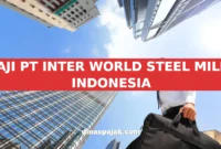 GAJI PT INTER WORLD STEEL MILLS INDONESIA