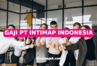GAJI PT INTIMAP INDONESIA