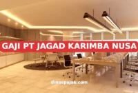 GAJI PT JAGAD KARIMBA NUSA