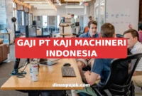 GAJI PT KAJI MACHINERI INDONESIA