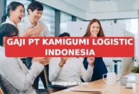 GAJI PT KAMIGUMI LOGISTIC INDONESIA