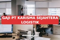 GAJI PT KARISMA SEJAHTERA LOGISTIK