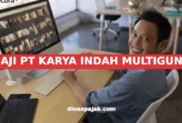 GAJI PT KARYA INDAH MULTIGUNA