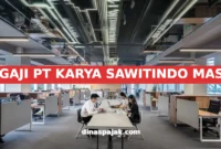 GAJI PT KARYA SAWITINDO MAS