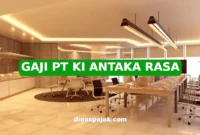 GAJI PT KI ANTAKA RASA