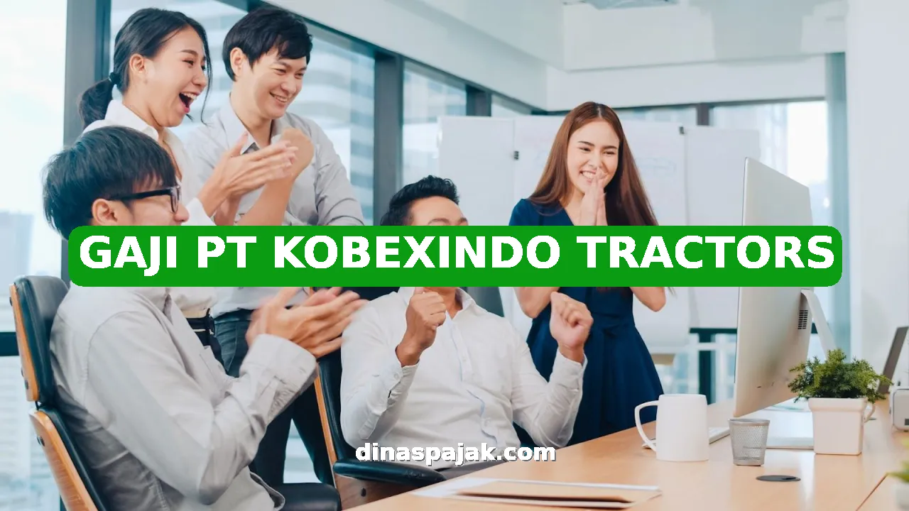 GAJI PT KOBEXINDO TRACTORS