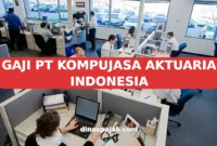 GAJI PT KOMPUJASA AKTUARIA INDONESIA