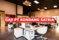 GAJI PT KONDANG SATRIA