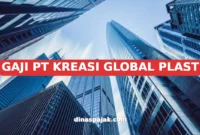 GAJI PT KREASI GLOBAL PLAST