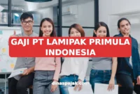 GAJI PT LAMIPAK PRIMULA INDONESIA