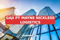 GAJI PT MAYNE NICKLESS LOGISTICS