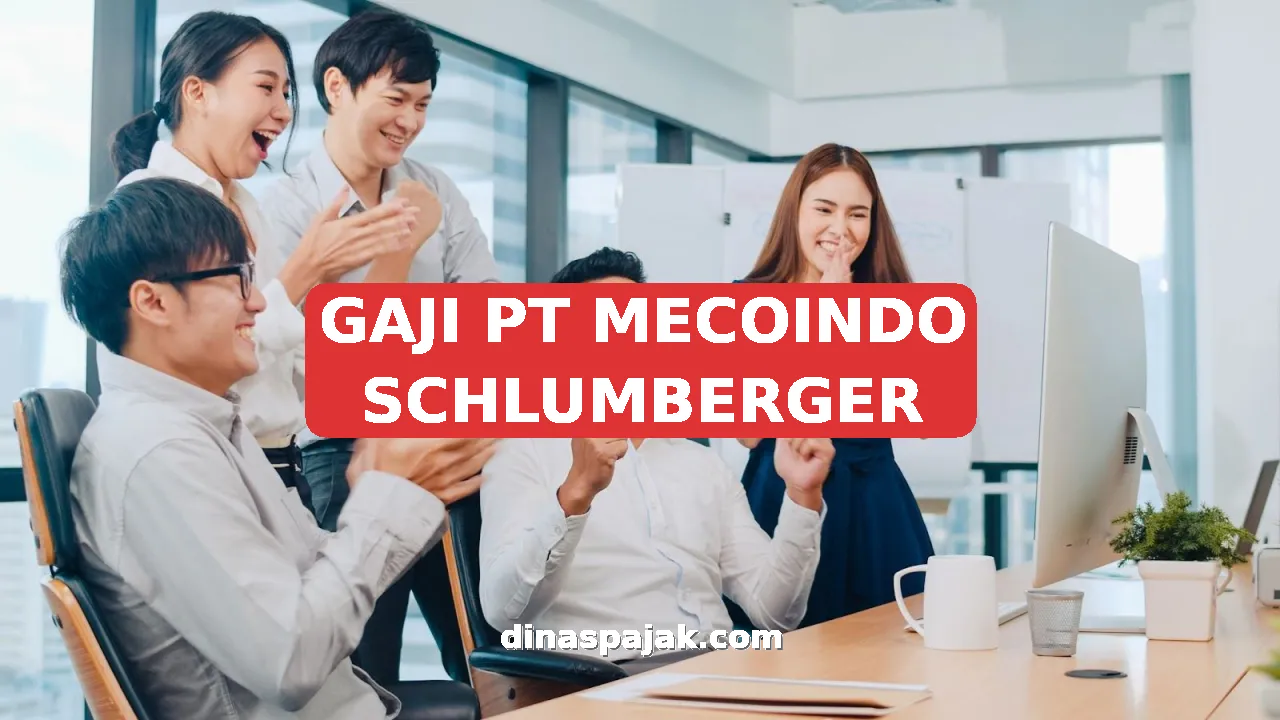 GAJI PT MECOINDO SCHLUMBERGER