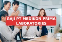 GAJI PT MEDIKON PRIMA LABORATORIES