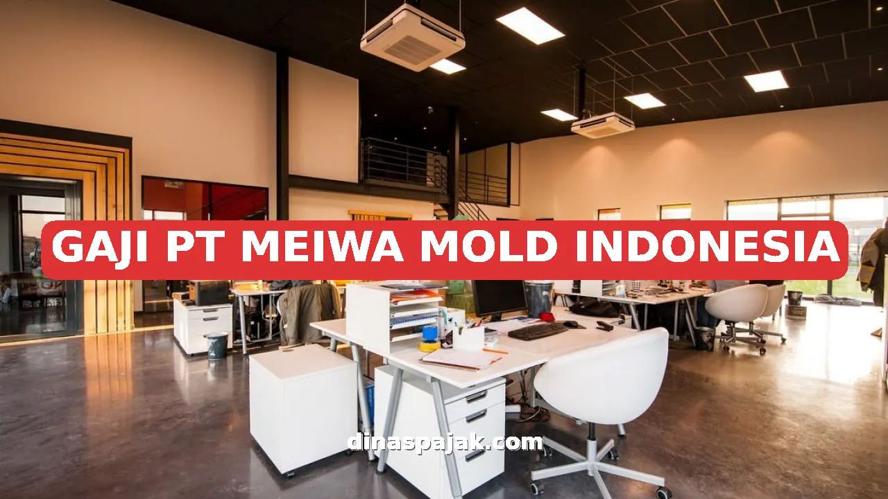 GAJI PT MEIWA MOLD INDONESIA