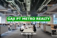 GAJI PT METRO REALTY
