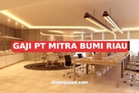 GAJI PT MITRA BUMI RIAU