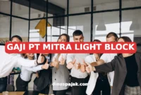 GAJI PT MITRA LIGHT BLOCK