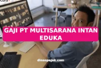 GAJI PT MULTISARANA INTAN EDUKA