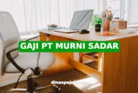 GAJI PT MURNI SADAR