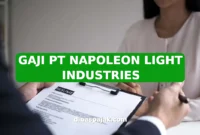 GAJI PT NAPOLEON LIGHT INDUSTRIES