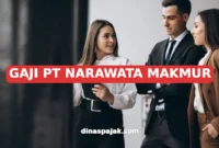 GAJI PT NARAWATA MAKMUR
