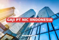 GAJI PT NIC IINDONESIA