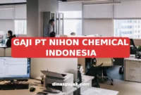 GAJI PT NIHON CHEMICAL INDONESIA
