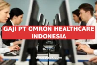 GAJI PT OMRON HEALTHCARE INDONESIA